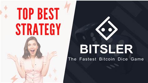 bitsler best strategy forever.